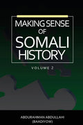Making Sense of Somali History: (Volume Two) - Paperback