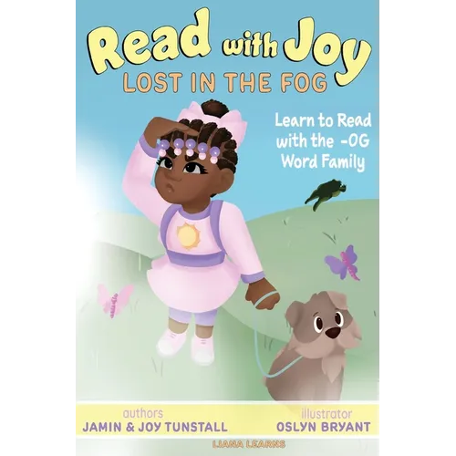 Read with Joy: Lost in the Fog: Learn to Read with the OG Word Family - Hardcover