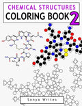 Chemical Structures Coloring Book 2 - Paperback