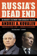 Russia's Dead End: An Insider's Testimony from Gorbachev to Putin - Paperback