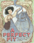 A Perfect Fit: How Lena "Lane" Bryant Changed the Shape of Fashion - Hardcover