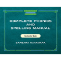 Complete Phonics and Spelling Manual Instructor Book: Phonics Rules and Spelling Patterns - Paperback