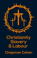 Christianity Slavery And Labour Paperback - Paperback