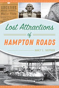 Lost Attractions of Hampton Roads - Paperback