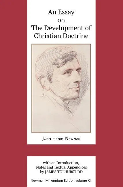 An Essay on the Development of Christian Doctrine - Hardcover