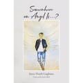 Somewhere an Angel Is...? - Paperback