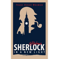 Sherlock Holmes in a New Light - Paperback