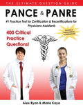 Pance and Panre: #1 Practice Test for Certification & Recertification for Physician Assistants - Paperback