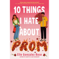 10 Things I Hate about Prom - Paperback