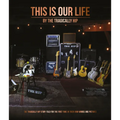 This Is Our Life - Hardcover