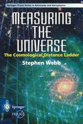Measuring the Universe: The Cosmological Distance Ladder - Paperback