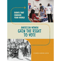 American Women Gain the Right to Vote - Hardcover