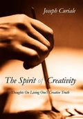 The Spirit of Creativity - Hardcover