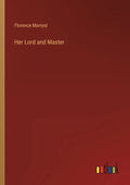 Her Lord and Master - Paperback