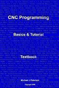 CNC Programming: Basics & Tutorial Textbook - Paperback