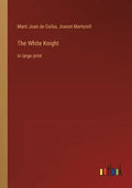 The White Knight: in large print - Paperback