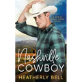 Nashville Cowboy: A reunion romance - Paperback