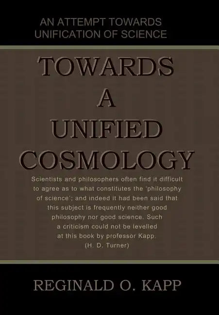 Towards a Unified Cosmology - Hardcover
