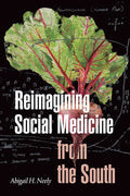 Reimagining Social Medicine from the South - Paperback