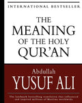 The Meaning of the Holy Qur'an - Paperback