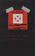 Failure to Thrive - Paperback
