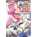 To Save the World, Can You Wake Up the Morning After with a Demi-Human?, Vol. 1: Volume 1 - Paperback