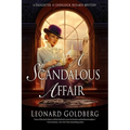 A Scandalous Affair: A Daughter of Sherlock Holmes Mystery - Hardcover