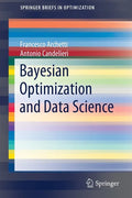 Bayesian Optimization and Data Science - Paperback