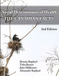 Social Determinants of Health: The Canadian Facts - Paperback