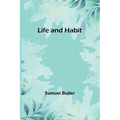 Life and Habit - Paperback