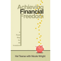 Achieving Financial Freedom: A Roadmap for All Investors - Paperback