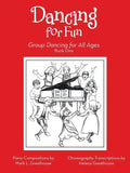 Dancing for Fun: Group Dancing for All Ages - Paperback