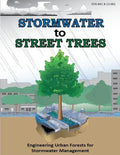 Stormwater to Street Trees: Engineering Urban Forests for Stormwater Management - Paperback