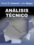 Analisis Tecnico de Las Tendencias de Acciones / Technical Analysis of Stock Trends (Spanish Edition) - Paperback