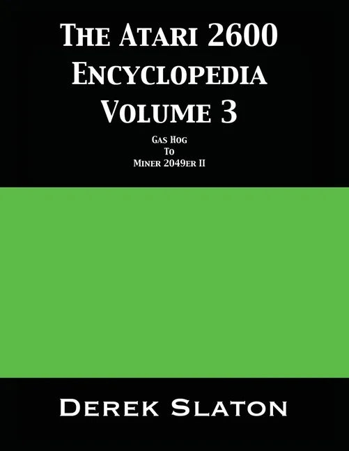 The Atari 2600 Encyclopedia Volume 3 - Paperback