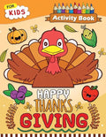 Happy Thanksgiving Activity Book for Kids: Easy and Fun Games for Kids - Paperback