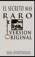 El Secreto Mas Raro (The Strangest Secret) - Paperback