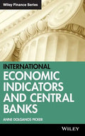 International Economic Indicators and Central Banks - Hardcover