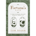 Fortune's Path: 12 Steps to Manage Your Most Important Product-You - Paperback
