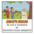 Aesop's fable (Illustrated): Aesop's kids fables is collection of fables written by Aesop who is story teller lives in ancient Greece, here i creat - Paperback