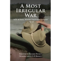 A Most Irregular War: SOE Burma, Major Trofimov's Diary 1944-45 - Paperback