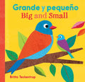 Grande Y Pequeño / Big and Small - Board Book