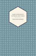 Early Romances in Prose and Verse - Paperback