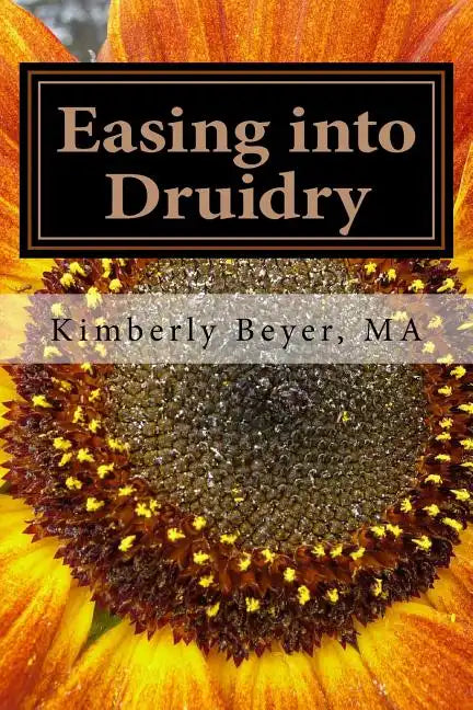Easing into Druidry - Paperback