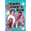 The Pool Guy's Kid - Paperback