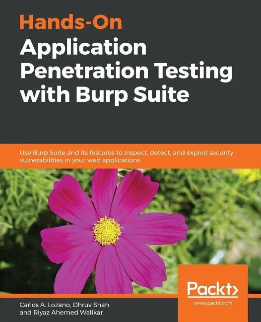 Hands-On Application Penetration Testing with Burp Suite - Paperback