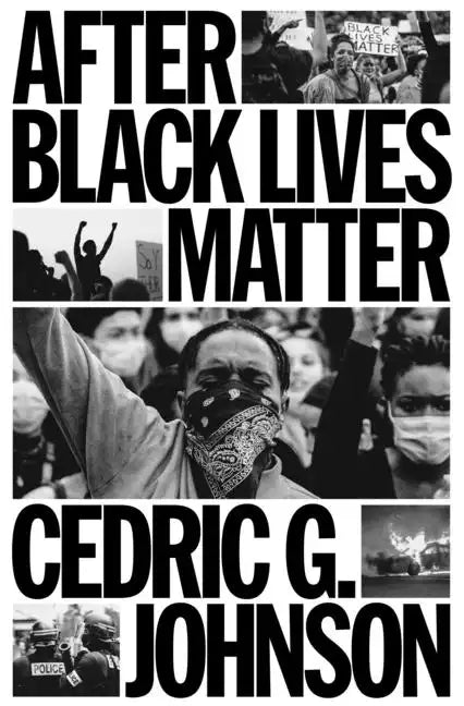 After Black Lives Matter - Hardcover