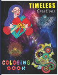 Timeless Creations Coloring Book: A Perfect Coloring Book for Adult and Teenagers Boys, Girls for Relaxation & Mindfulness - Paperback