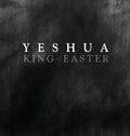 YESHUA KING of EASTER - Hardcover