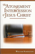 The Atonement and Intercession of Jesus Christ - Paperback